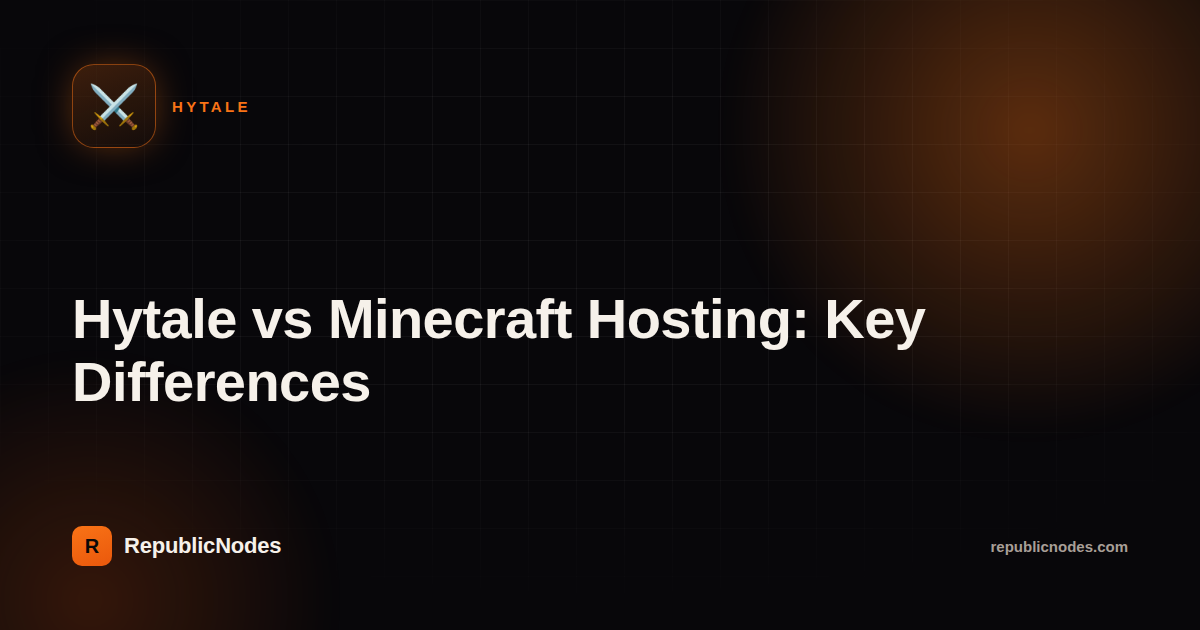 Hytale vs Minecraft Hosting: Key Differences